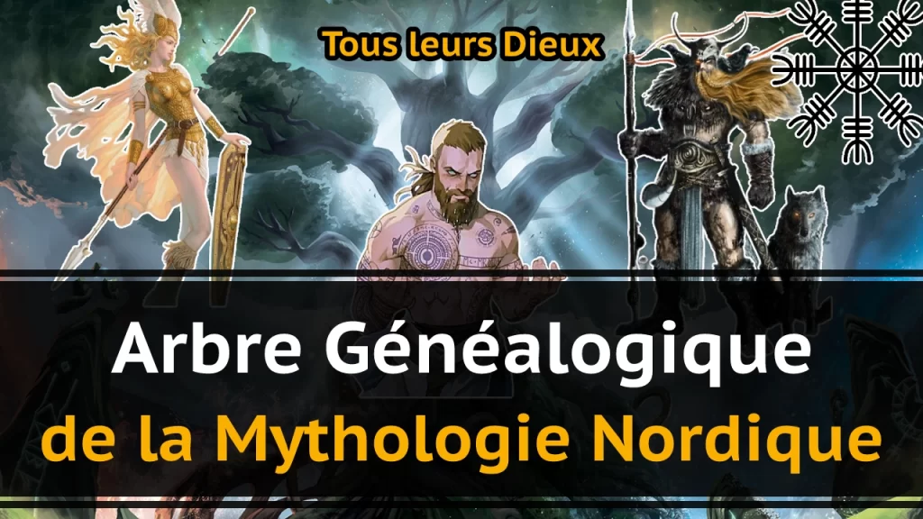 Arbre généalogique de la mythologie Nordique tous leurs Dieux